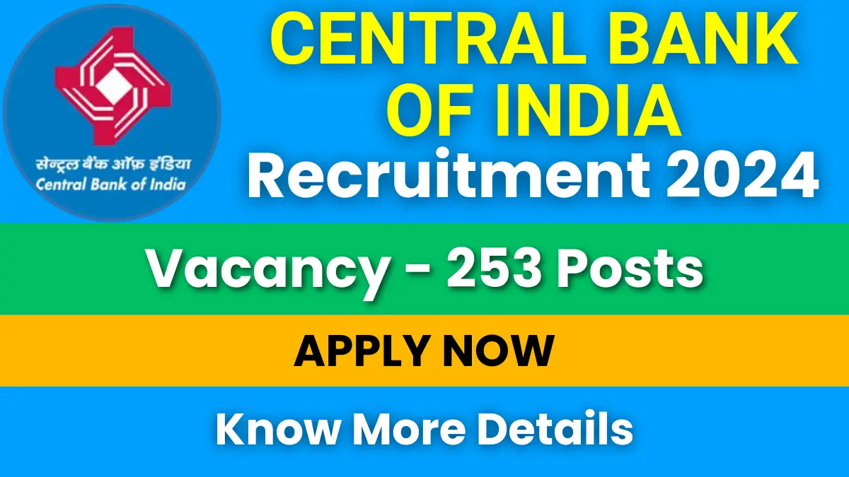Central Bank of India Recruitment 2024