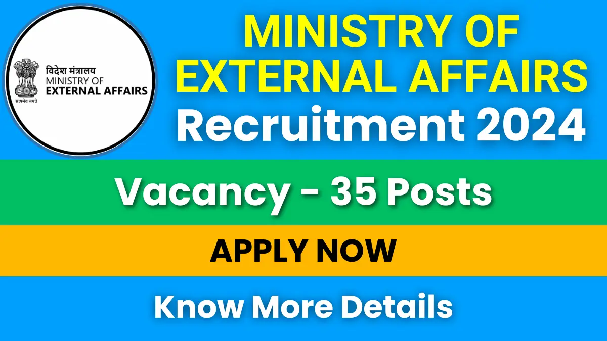Ministry of External Affairs Recruitment 2025