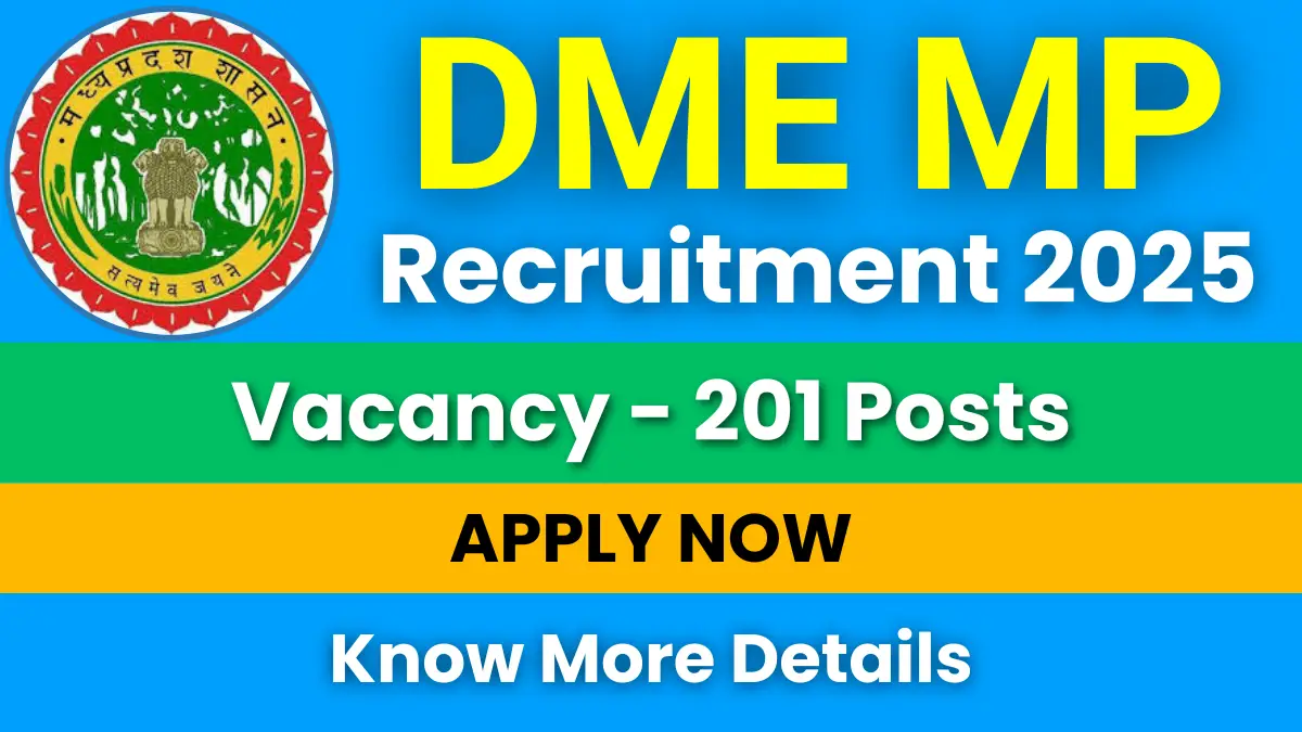 DME MP Recruitment 2025