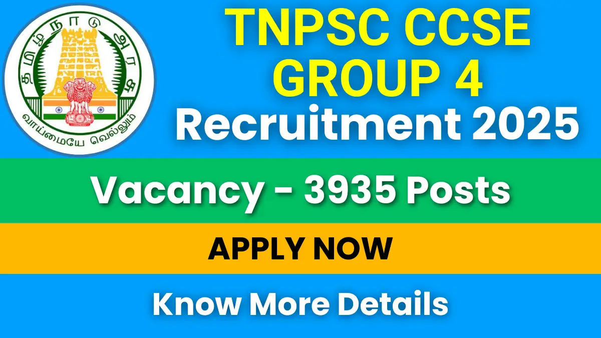 TNPSC CCSE Group 4 Recruitment 2025