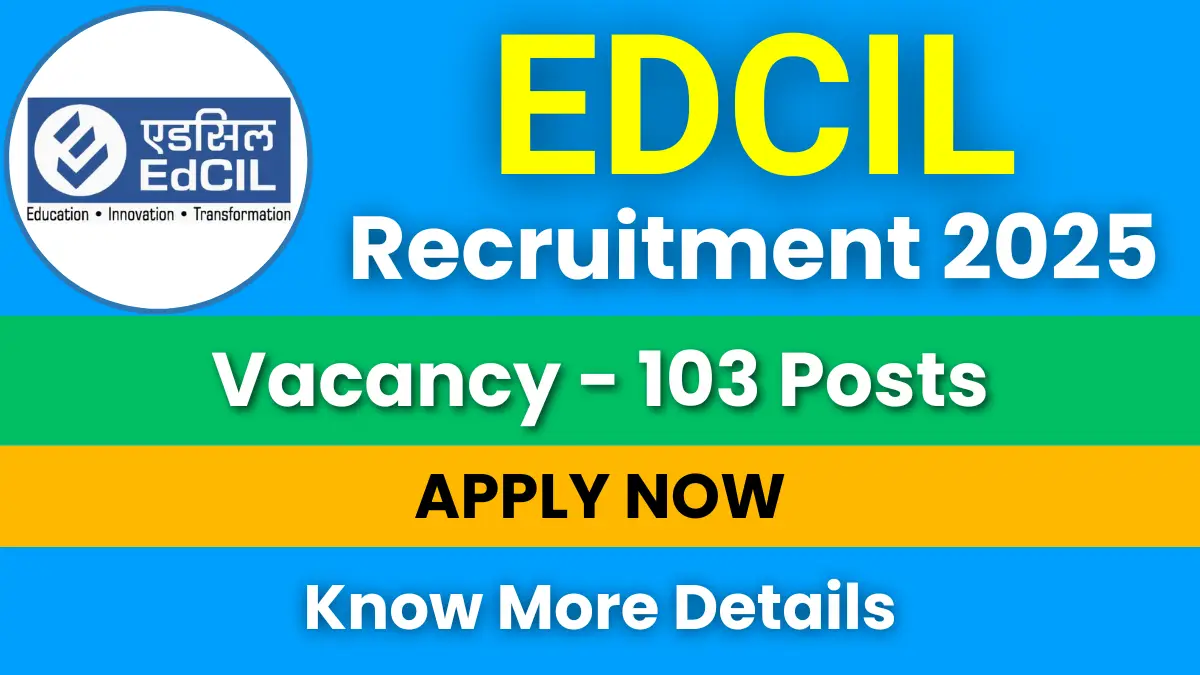 EdCIL Recruitment 2025