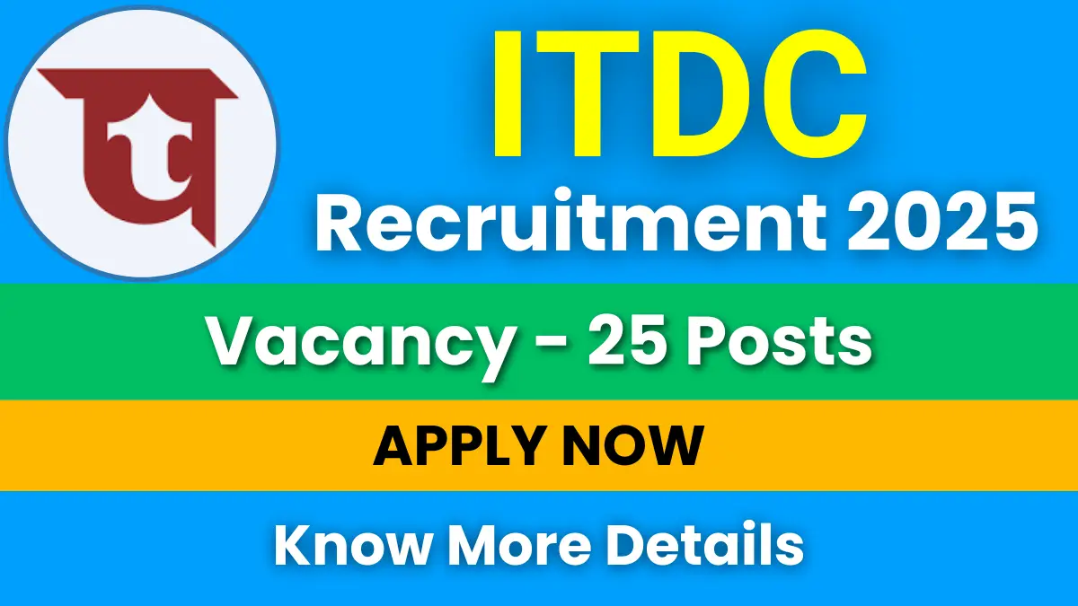 ITDC Recruitment 2025