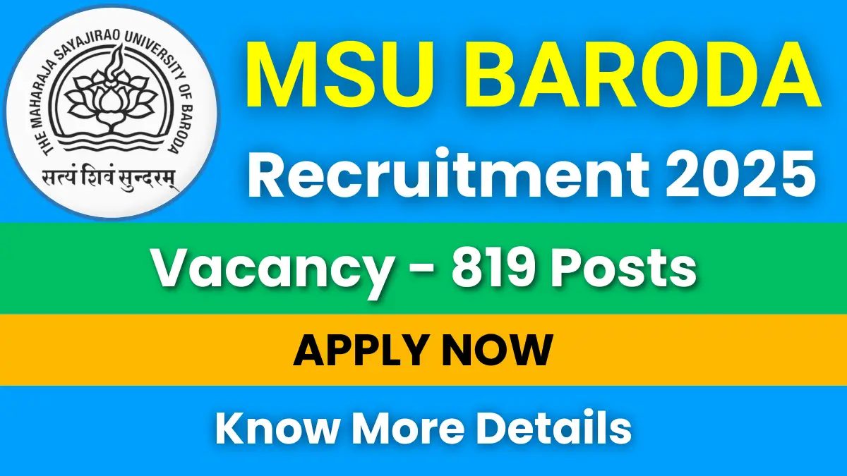 MSU Baroda Faculty Recruitment 2025