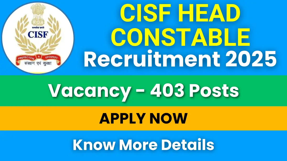 CISF Head Constable Recruitment 2025