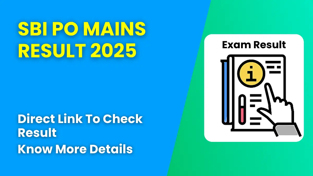 SBI PO Mains Result 2025