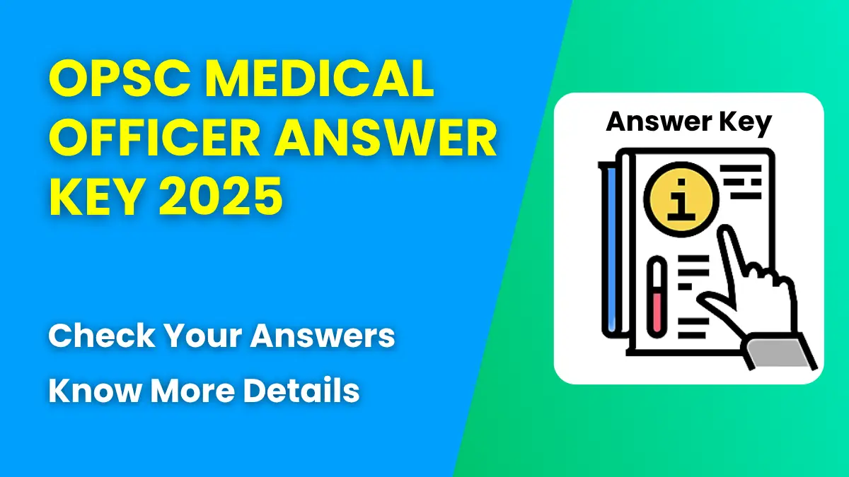 OPSC Medical Officer Answer Key 2025