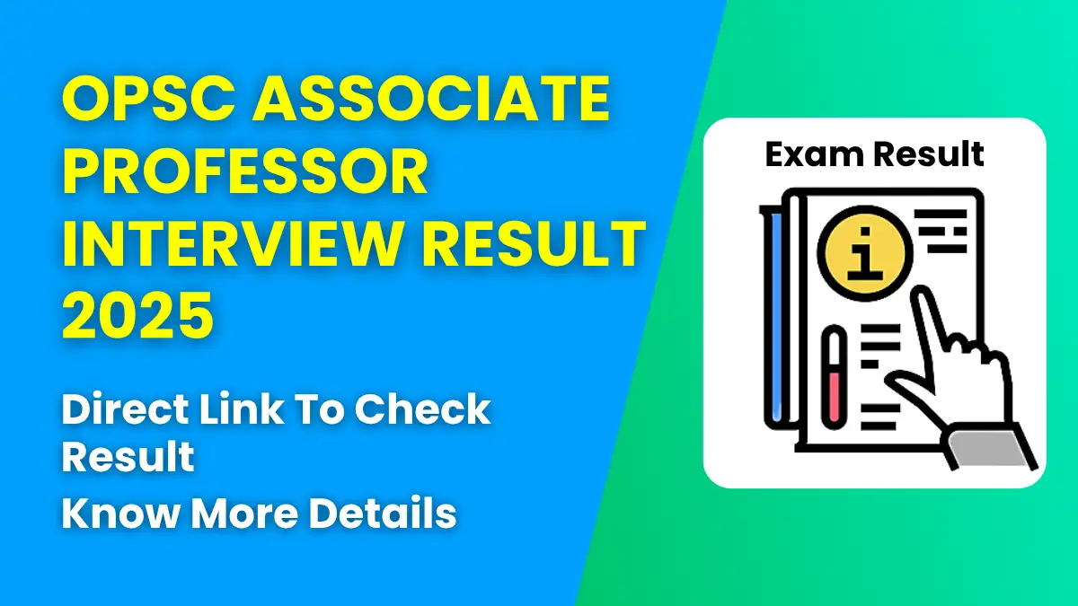OPSC Associate Professor Interview Result 2025
