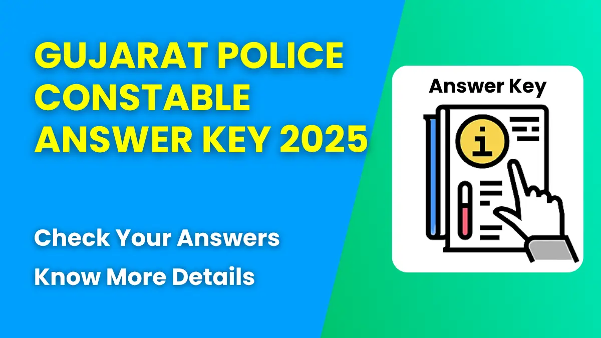Gujarat Police Constable Answer Key 2025