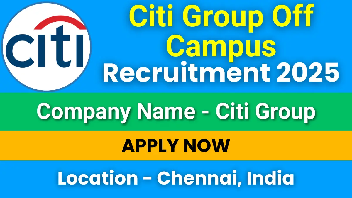 Citi Group Off Campus Recruitment 2025