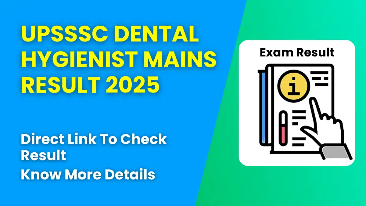 UPSSSC Dental Hygienist Mains Result 2025