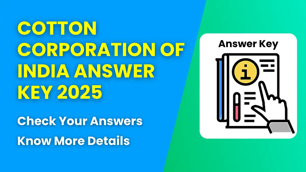 Cotton Corporation of India Answer Key 2025