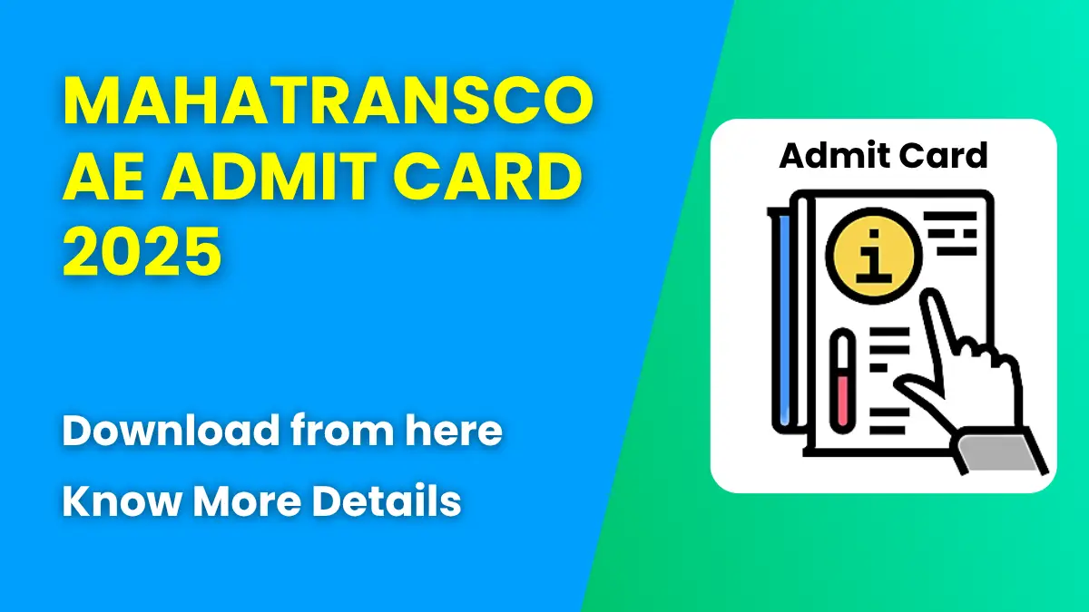 MAHATRANSCO AE Admit Card 2025