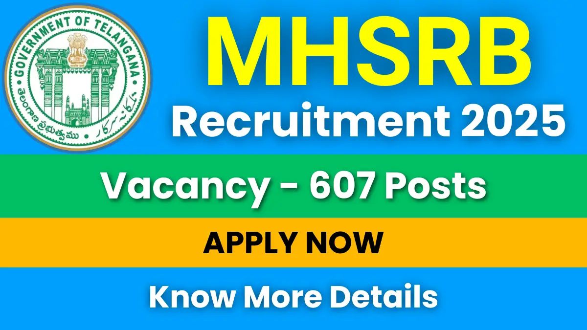 MHSRB Telangana Recruitment 2025