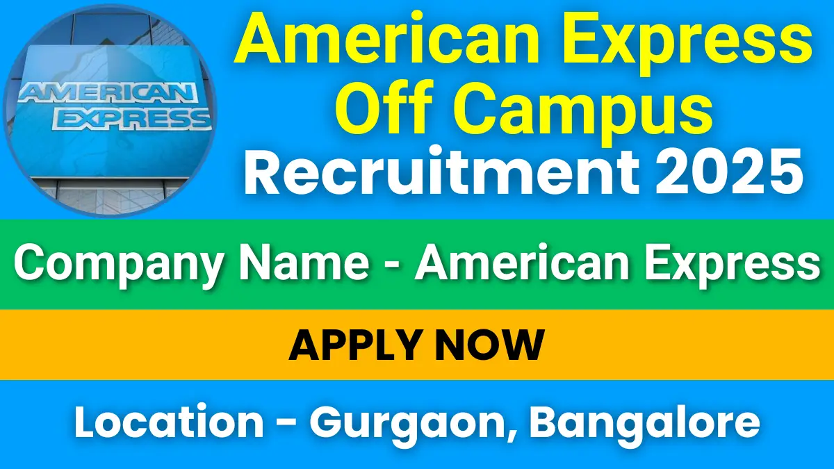 American Express Off Campus Recruitment 2025