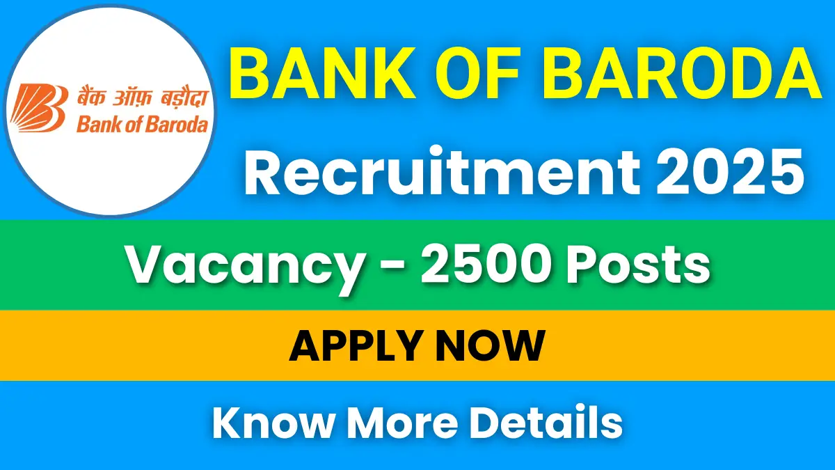 Bank of Baroda Recruitment 2025