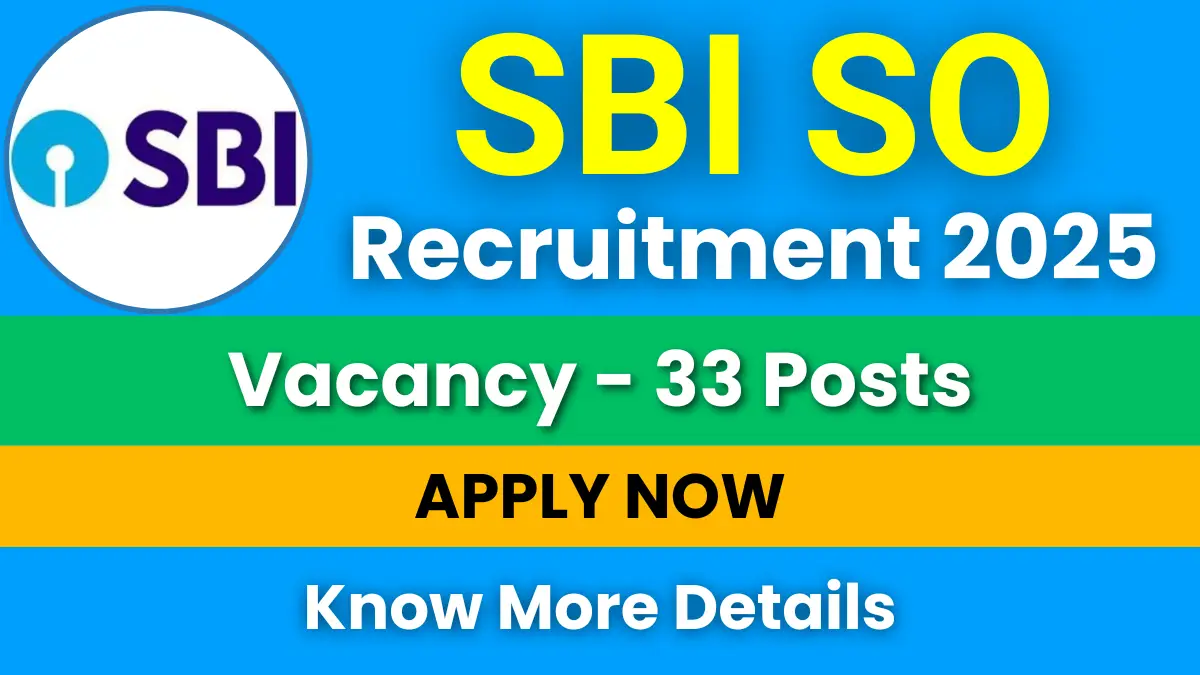 SBI SO Recruitment 2025