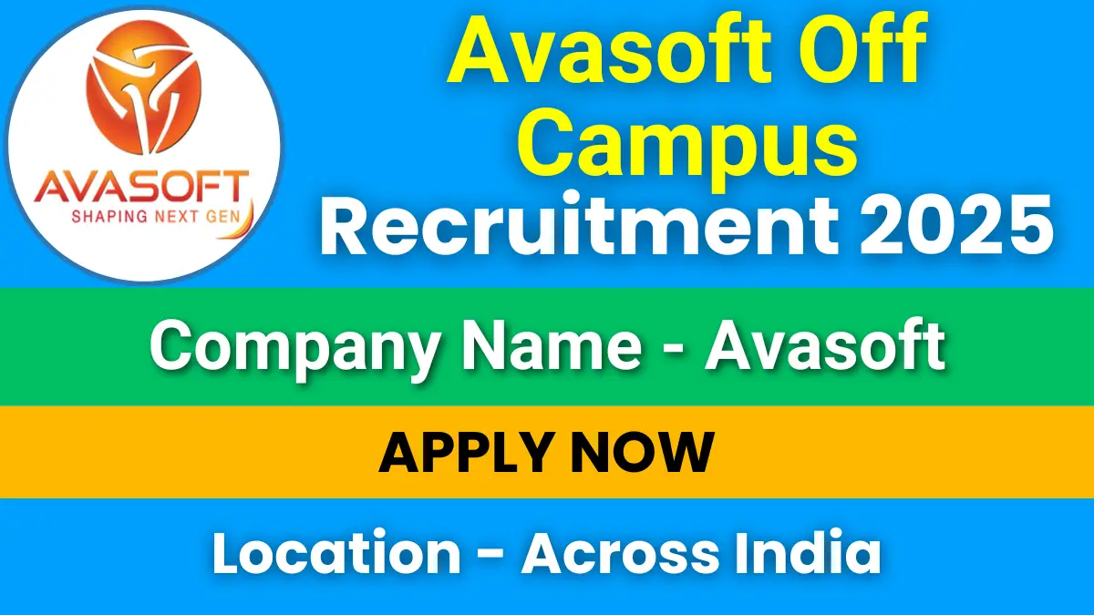 Avasoft Off Campus Recruitment 2025
