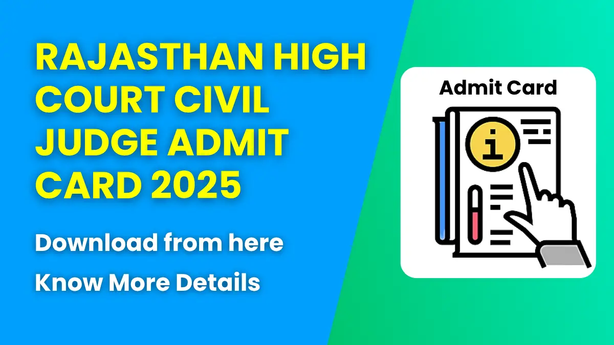 Rajasthan High Court Civil Judge Admit Card 2025