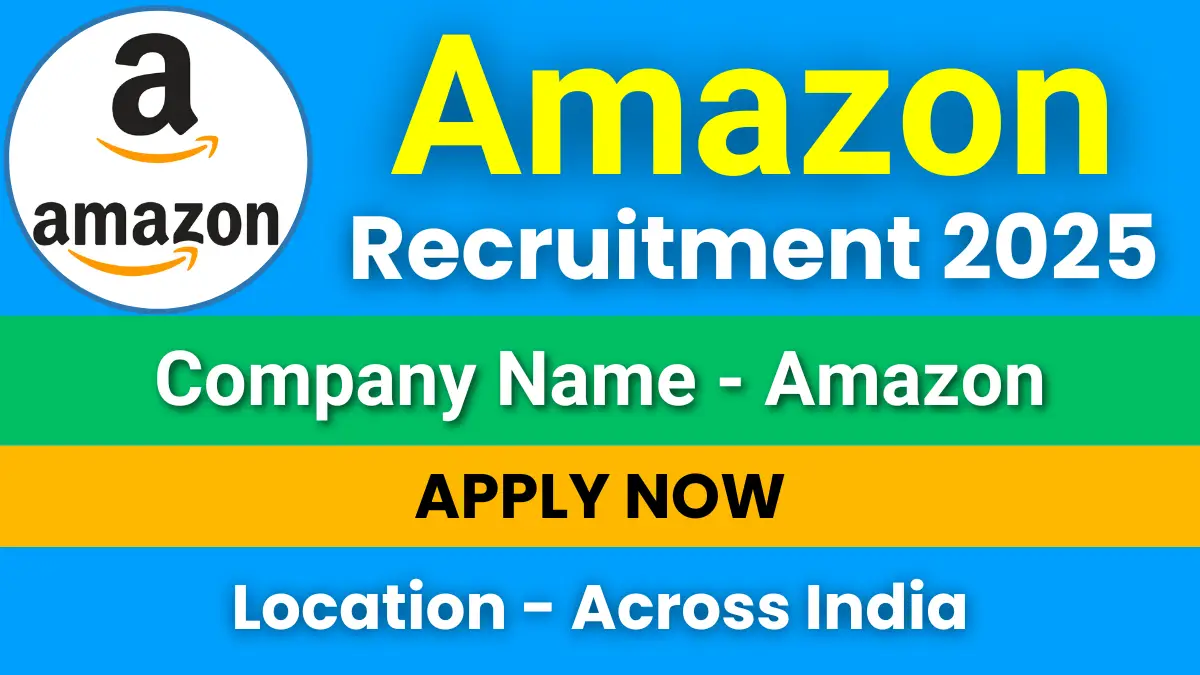 Amazon Recruitment 2025
