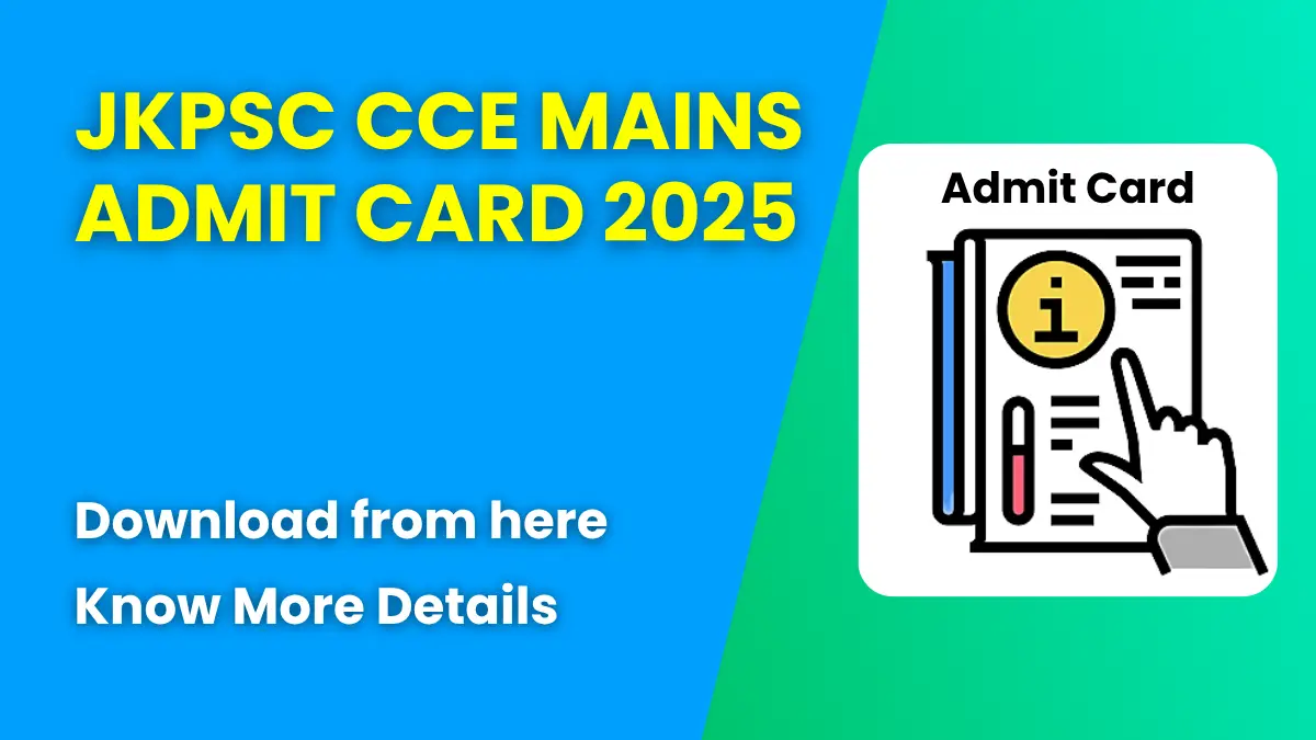 JKPSC CCE Mains Admit Card 2025
