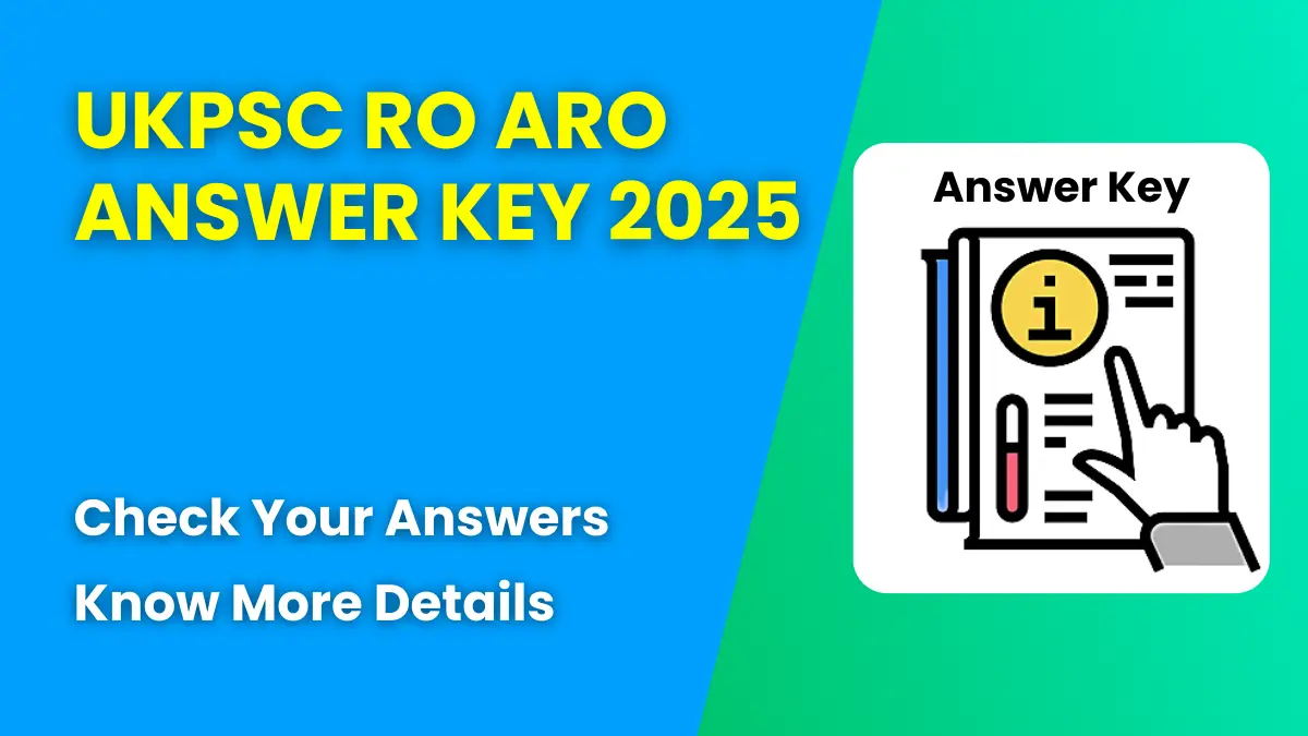 UKPSC RO ARO Answer Key 2025