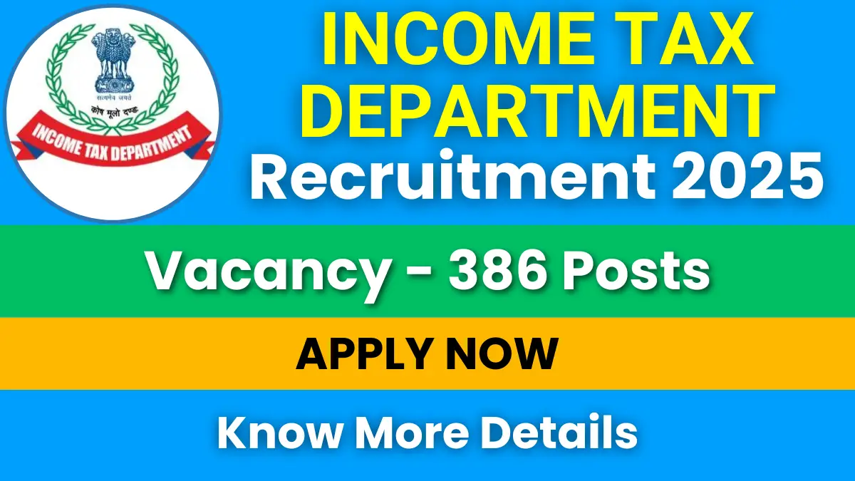 Income Tax Department Recruitment 2025