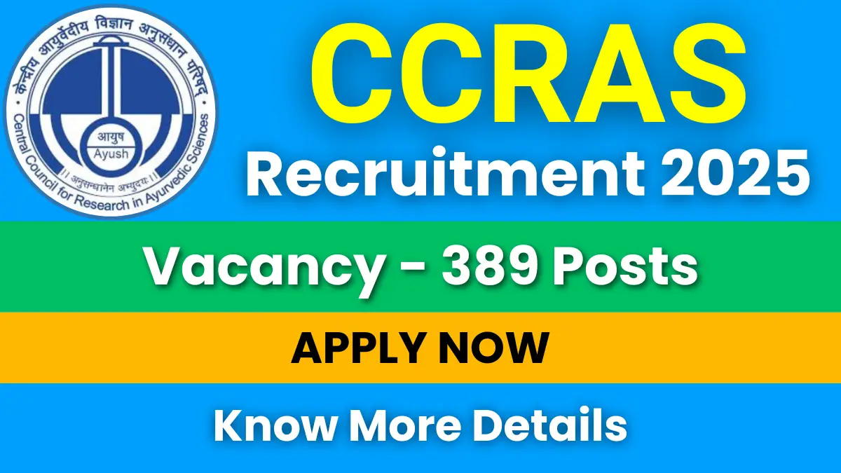 CCRAS Recruitment 2025