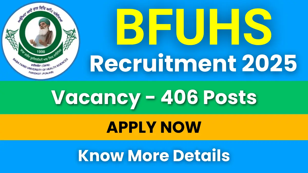 BFUHS Staff Nurse Recruitment 2025 for 406 Vacancies: Apply Online Now 1 BFUHS Staff Nurse Recruitment 2025