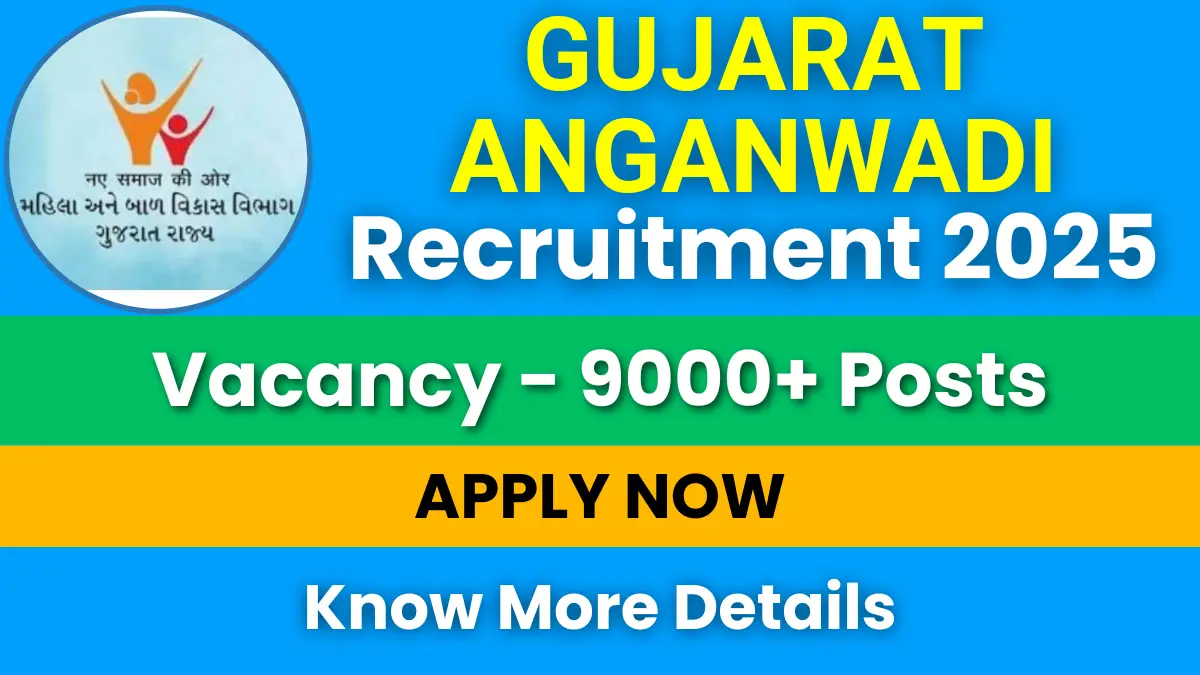 Gujarat Anganwadi Recruitment 2025