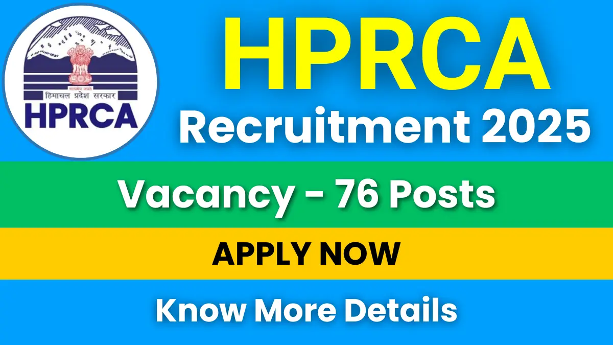 HPRCA Recruitment 2025