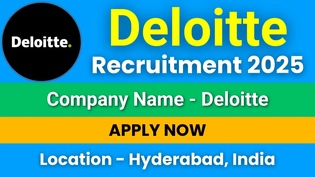Deloitte Recruitment 2025