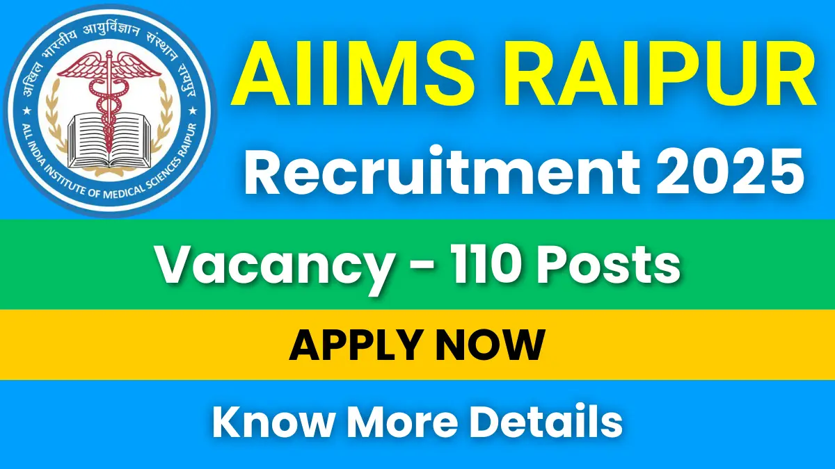 AIIMS Raipur Faculty Recruitment 2025
