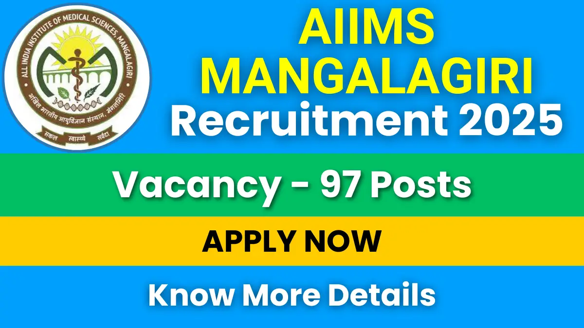 AIIMS Mangalagiri Recruitment 2025