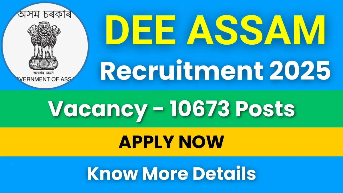 DEE Assam Recruitment 2025