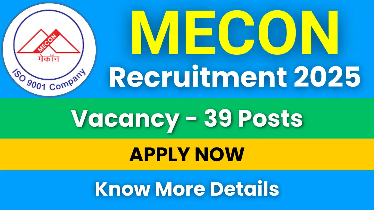 MECON Recruitment 2025