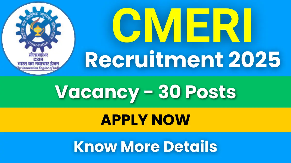CMERI Recruitment 2025