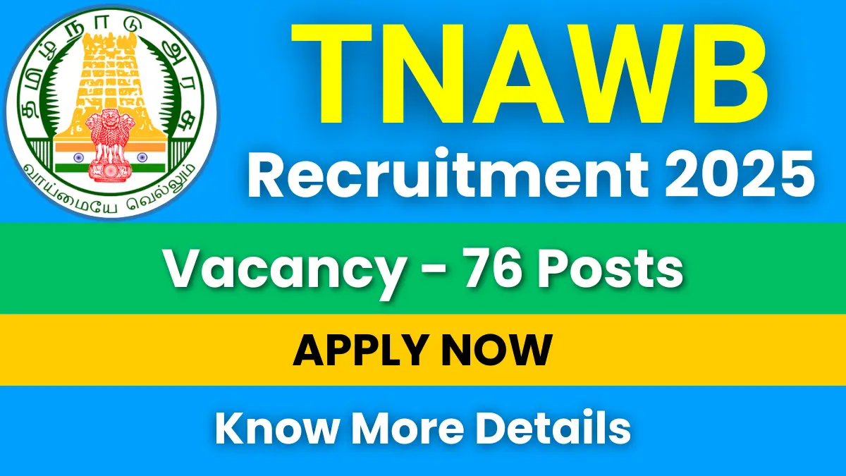 TNAWB Recruitment 2025