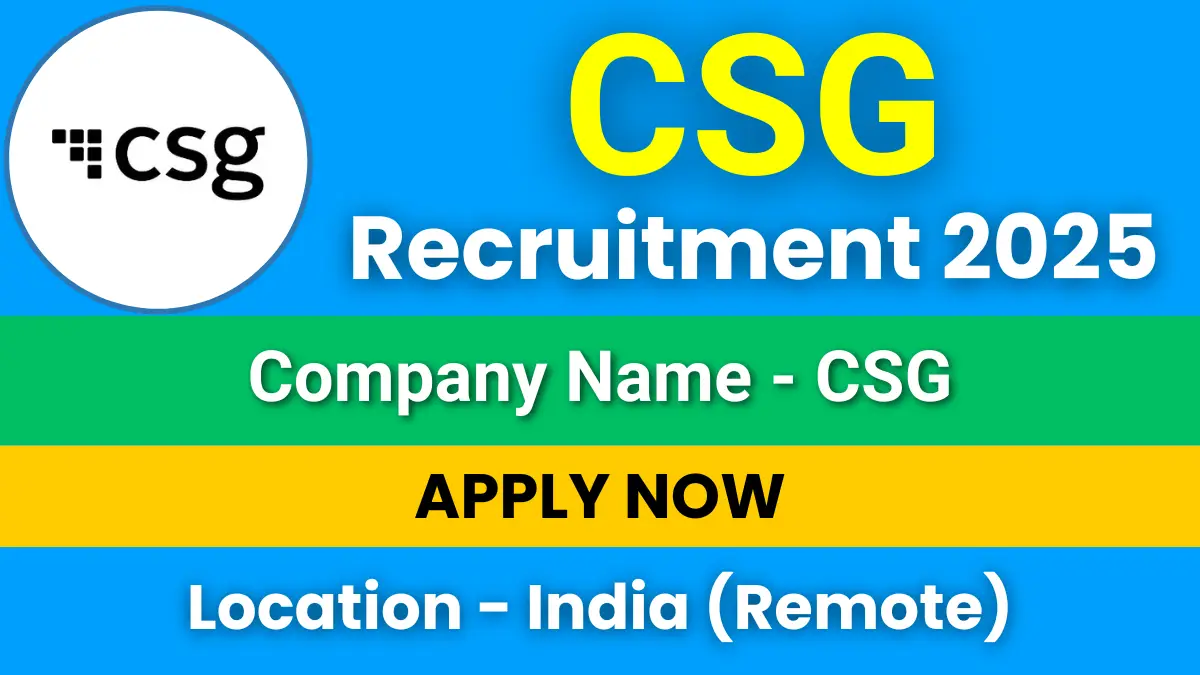 CSG SDE I Recruitment 2025