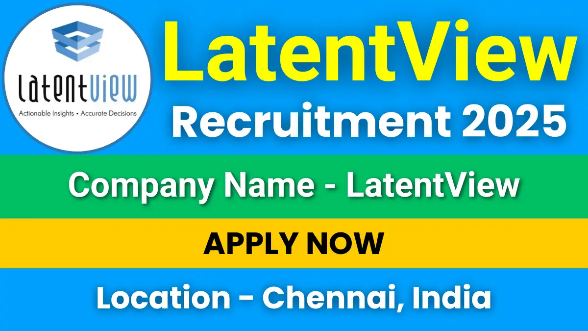 LatentView Recruitment 2025