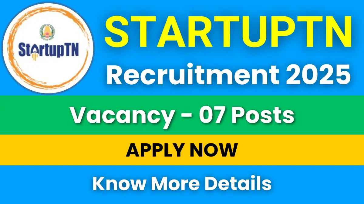 StartupTN Recruitment 2025