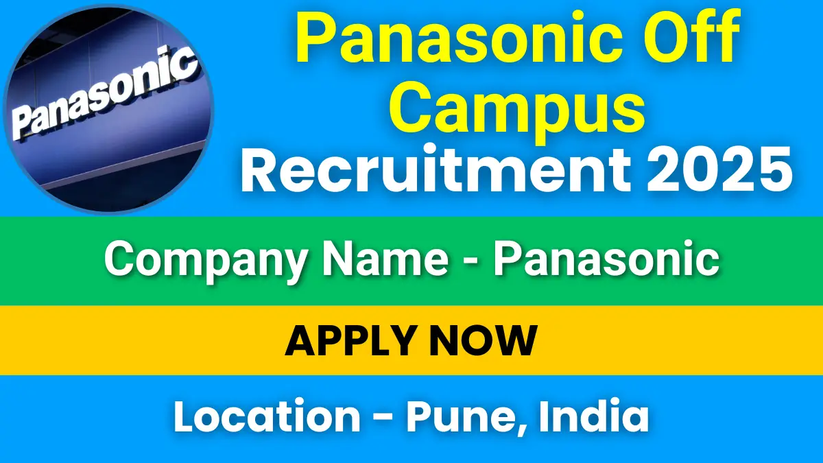 Panasonic Off Campus Recruitment 2025