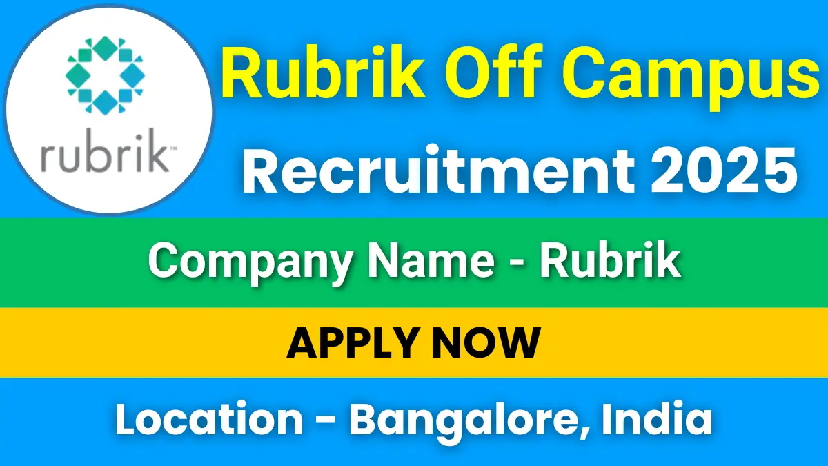 Rubrik Off Campus Recruitment 2025