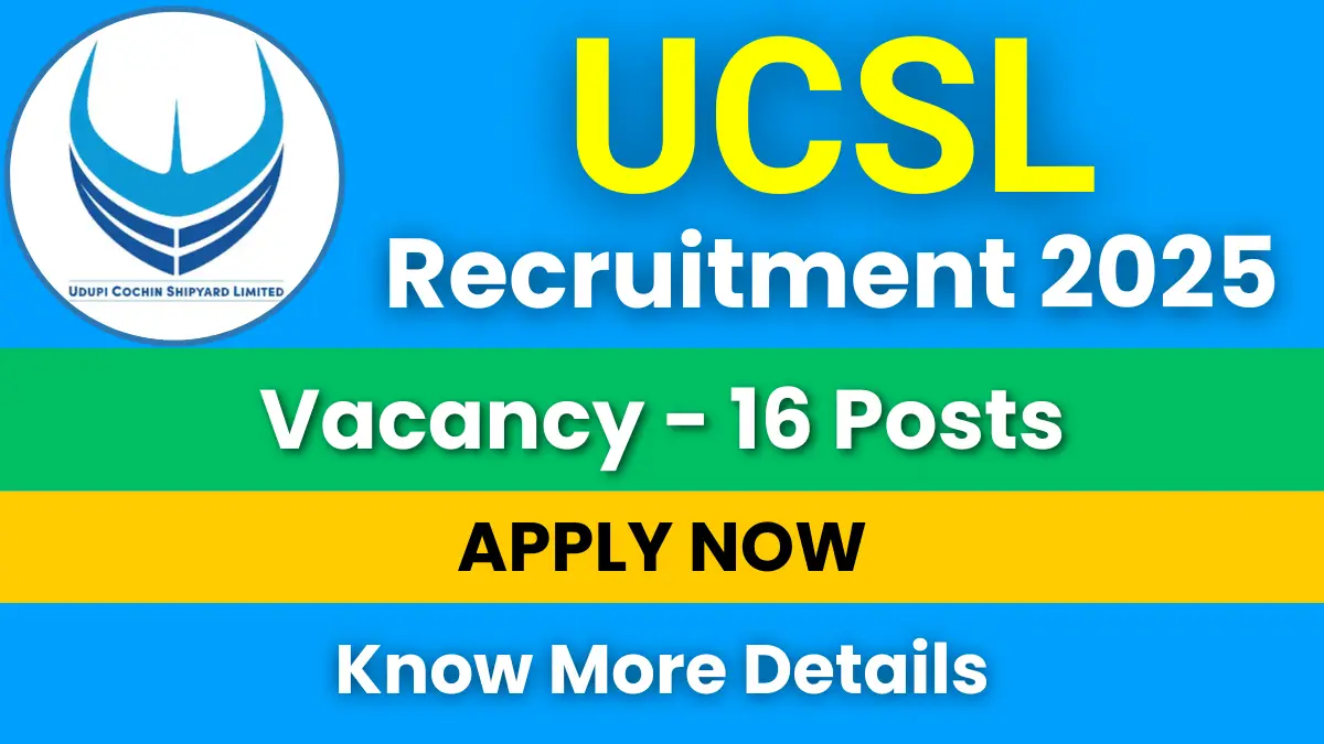 UCSL Recruitment 2025