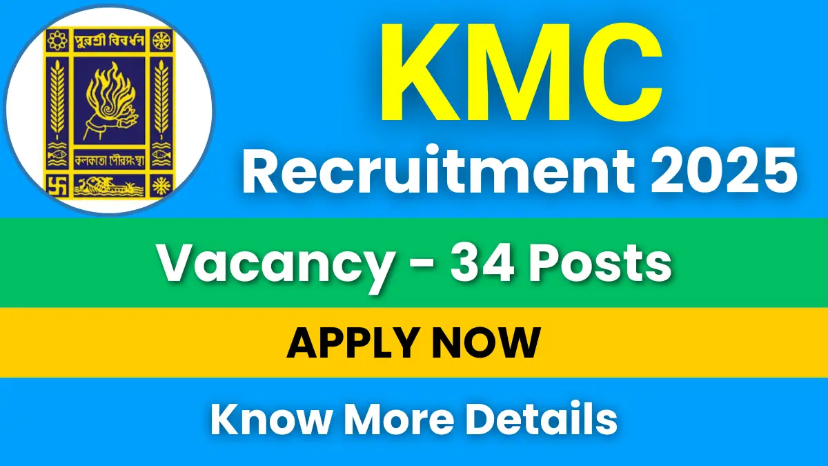 KMC Recruitment 2025
