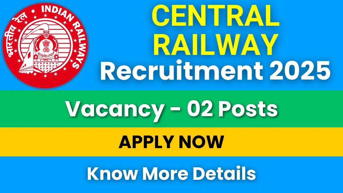 Central Railway Recruitment 2025