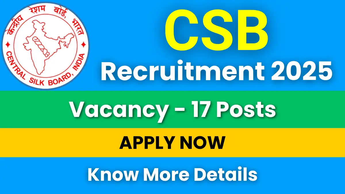 CSB Recruitment 2025