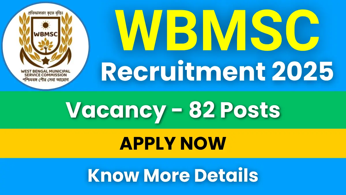 WBMSC Recruitment 2025