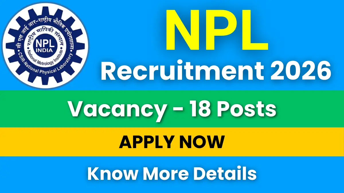 NPL Technical Assistant Recruitment 2026