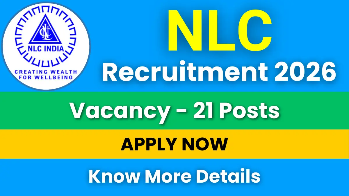 NLC Paramedical Staff Recruitment 2026 for 21 Posts: Apply Online Now 1 NLC Paramedical Staff Recruitment 2026
