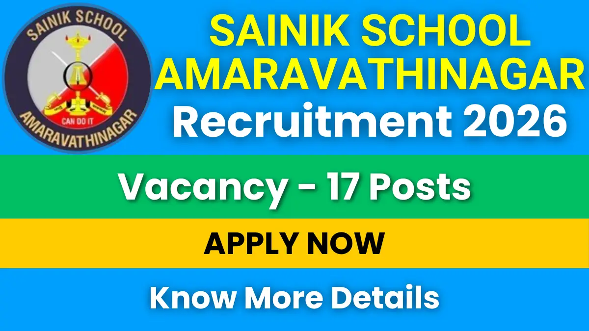 Sainik School Amaravathinagar Recruitment 2026